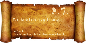 Matkovich Tacitusz névjegykártya